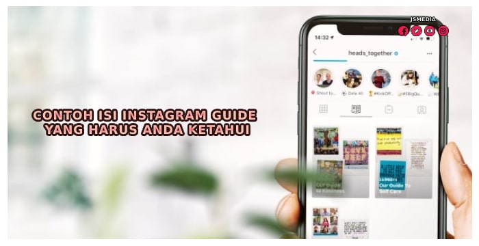 Contoh Isi Instagram Guide Yang Harus Anda Ketahui