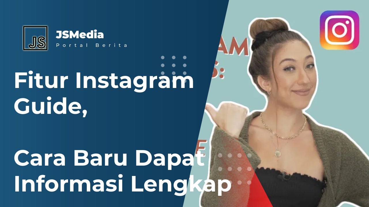 Fitur Instagram Guide