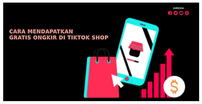 Cara Mendapatkan Gratis Ongkir Di Tiktok Shop