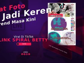 Link Spiral Betty Viral Di TikTok, Buat Foto Jadi Keren dan Viral