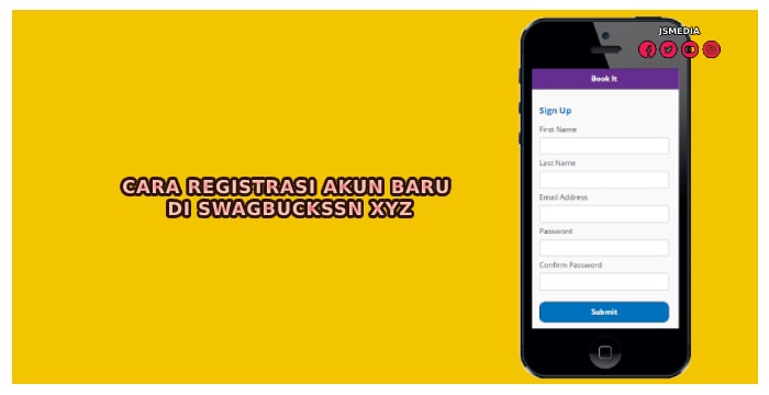 Cara Registrasi Akun Baru di Swagbuckssn XYZ