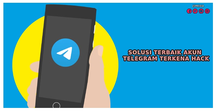 Solusi Terbaik Akun Telegram Terkena Hack