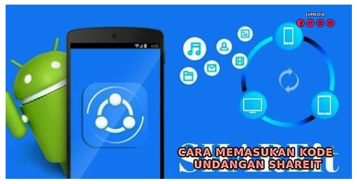 Cara Memasukan Kode Undangan Shareit