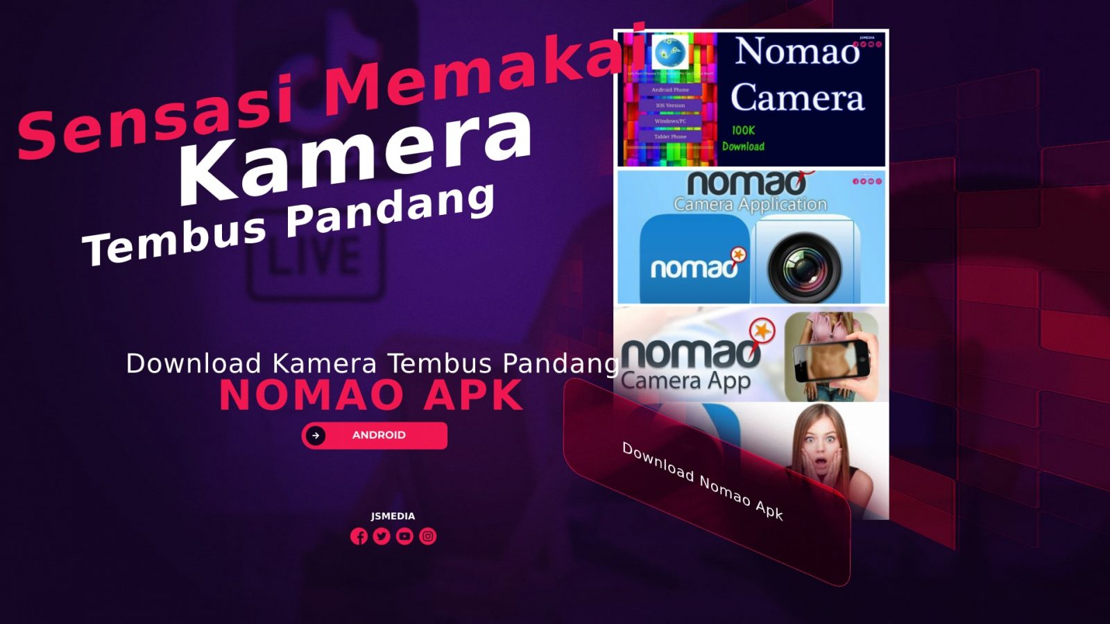 Download Nomao Apk, Sensasi Memakai Kamera Tembus Pandang