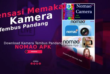 Download Nomao Apk, Sensasi Memakai Kamera Tembus Pandang