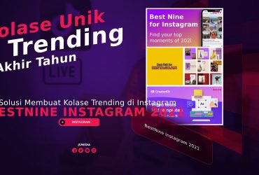 BestNine Instagram 2021, Kolase Unik Trending Akhir Tahun