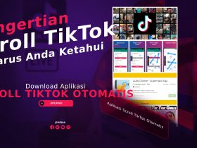 Pengertian Scroll TikTok: Artinya Lebih Keren & Auto Clicker