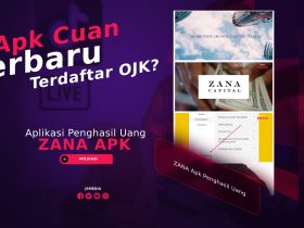 ZANA Apk Penghasil Uang, Apk Cuan Baru Terdaftar OJK?