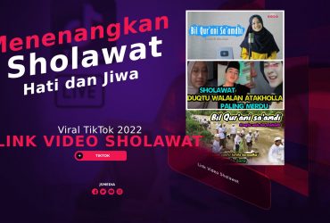 Link Video Sholawat Viral TikTok 2022, Menenangkan Hati dan Jiwa