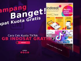 Cara Cek Kuota TikTok 10 GB Indosat Gratis, Gampang Banget!