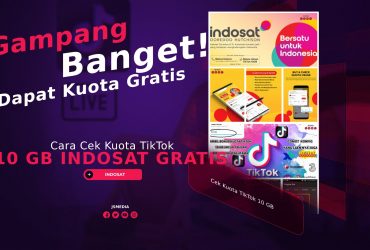 Cara Cek Kuota TikTok 10 GB Indosat Gratis, Gampang Banget!