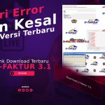 Link Download e-Faktur 3.1: Hindari Error dan Update Versi Terbaru