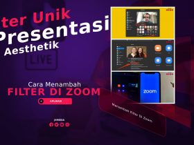 Cara Menambah Filter Di Zoom, Filter Aesthetik Presentasi