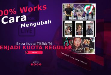 Cara Mengubah Extra Kuota TikTok Tri Menjadi Kuota Reguler, 100% Works