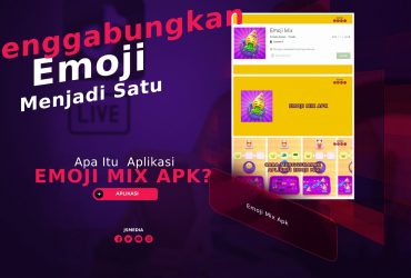 Apa Itu Emoji Mix Apk? Menggabungkan Emoji Menjadi Satu