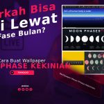 Cara Buat Wallpaper Moon Phase Kekinian: Bisa Mengenal Diri Lewat Kalender?