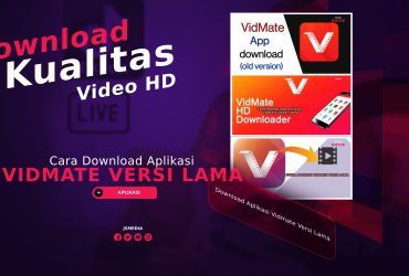 Cara Download Aplikasi Vidmate Versi Lama, Download Kualitas HD