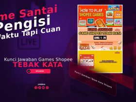 Kunci Jawaban Tebak Kata Shopee, Game Santai Pengisi Waktu