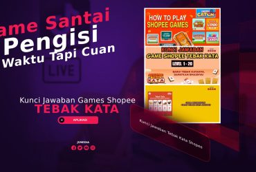 Kunci Jawaban Tebak Kata Shopee, Game Santai Pengisi Waktu