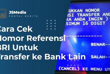 Cara Cek Nomor Referensi BRI