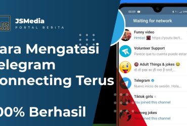 Cara Mengatasi Telegram Connecting Terus