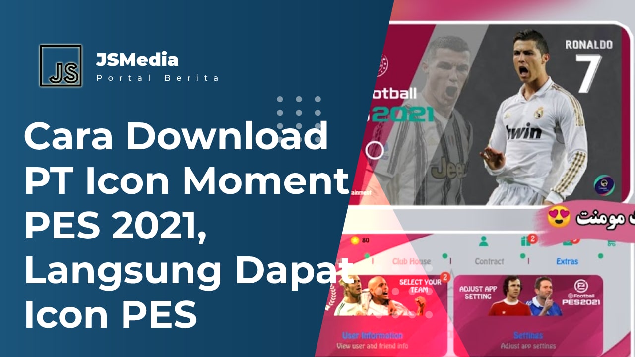 Download PT Icon Moment PES 2021