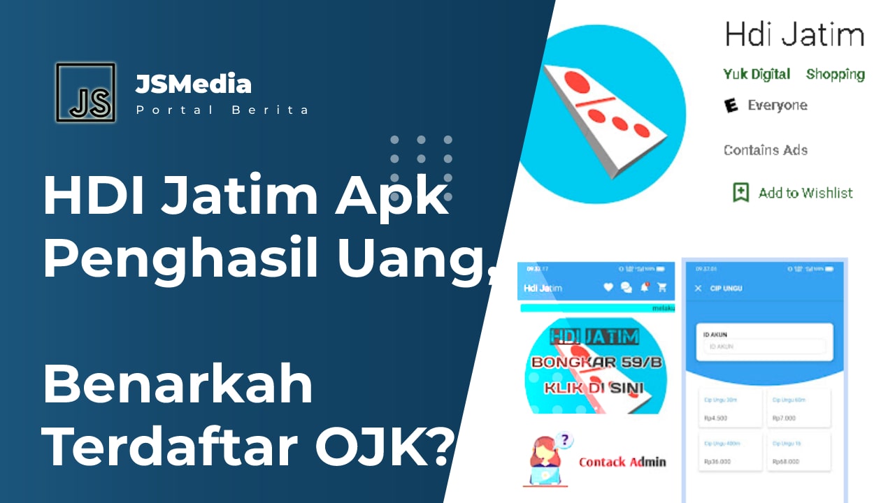 HDI Jatim Apk Penghasil Uang, Benarkah Terdaftar OJK?