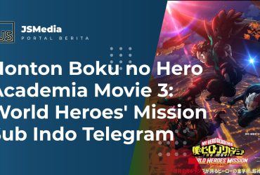 Nonton Boku no Hero Academia Movie 3: World Heroes' Mission Sub Indo