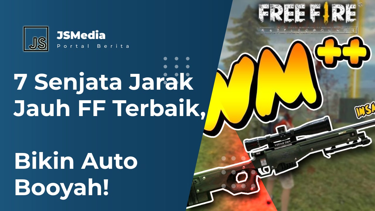 Senjata Jarak Jauh FF Terbaik