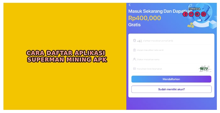 Cara Daftar Aplikasi Superman Mining Apk