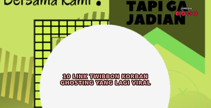 10 Link Twibbon Korban Ghosting yang Lagi Viral 