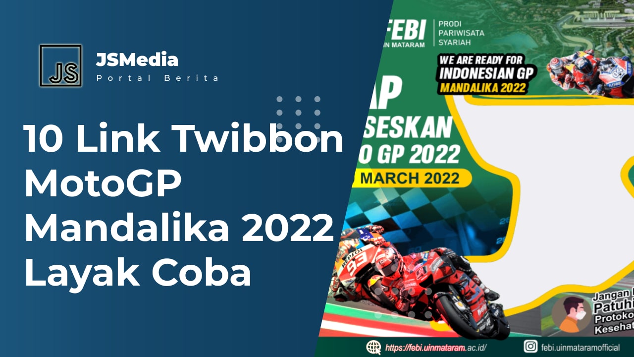 Twibbon MotoGP Mandalika 2022