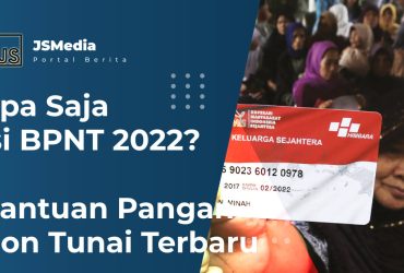 Apa Saja Isi BPNT 2022