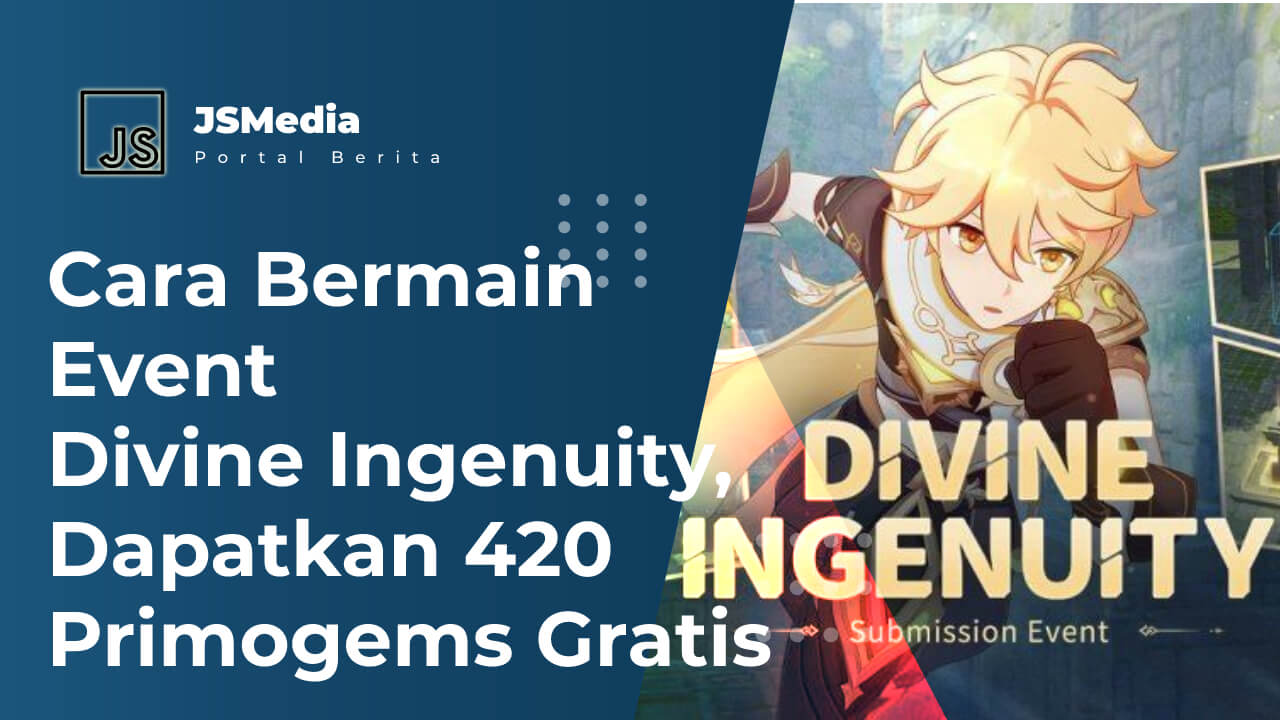 Cara Bermain Event Divine Ingenuity