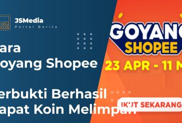 Cara Goyang Shopee