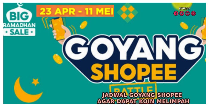 Jadwal Goyang Shopee