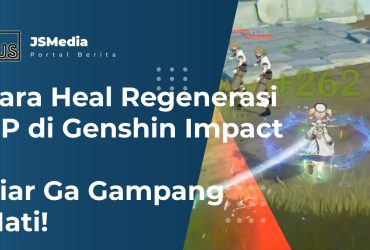 Cara Heal Saat Bertarung di Genshin Impact