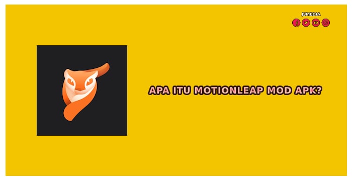 Apa Itu Motionleap Mod Apk?