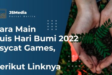 Cara Main Kuis Hari Bumi 2022 Psycat Games