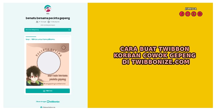 Cara Buat Twibbon Korban Cowok Gepeng di Twibbonize.com