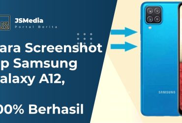 Cara Screenshot Hp Samsung Galaxy A12