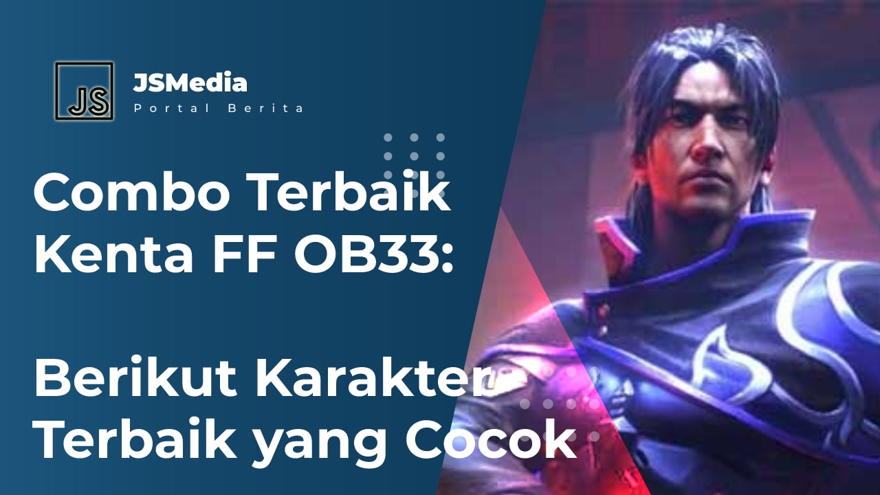 Combo Terbaik Kenta FF OB33