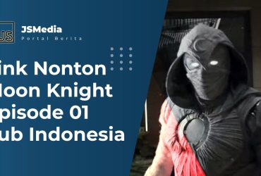 Link Nonton Moon Knight Episode 01 Sub Indonesia