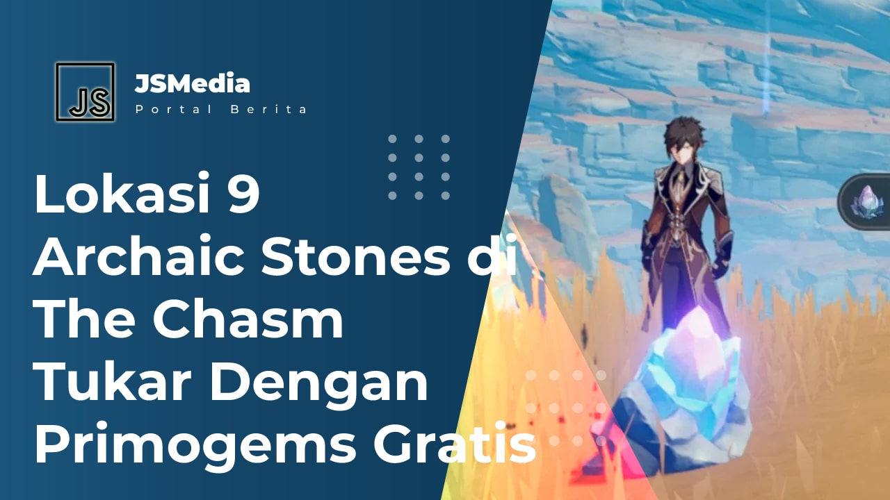 Lokasi 9 Archaic Stones di The Chasm