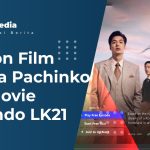 Nonton Film Drama Pachinko Full Movie Sub Indo LK21