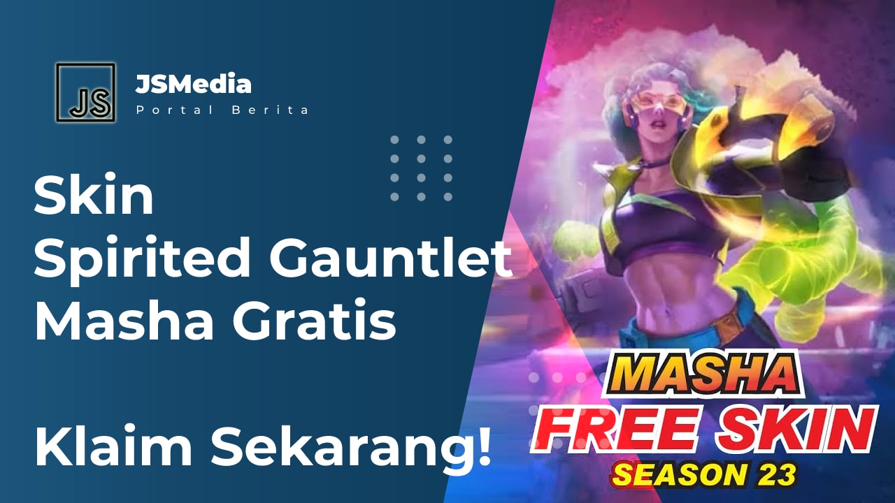 Skin Spirited Gauntlet Masha Gratis, Klaim Sekarang!