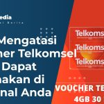 Cara Mengatasi Voucher Telkomsel Tidak Dapat Digunakan di Regional Anda,100% Berhasil