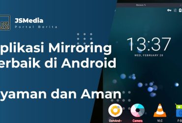 Aplikasi Mirroring Terbaik di Android