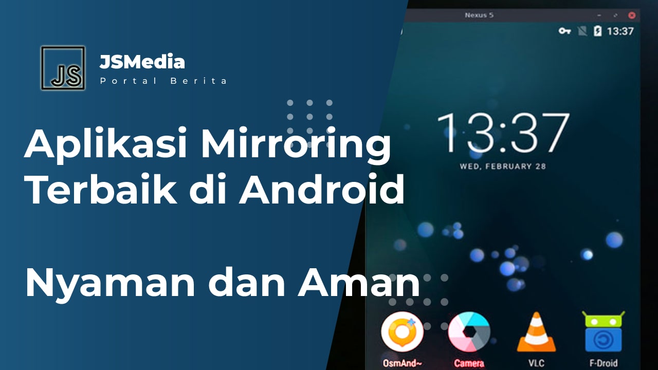 Aplikasi Mirroring Terbaik di Android