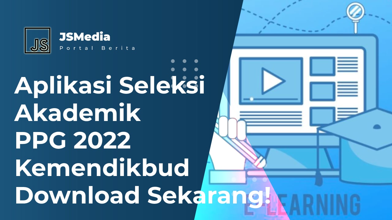 Aplikasi Seleksi Akademik PPG 2022